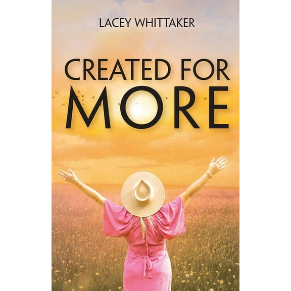 Created For More, (Paperback)