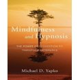 thumbnail image 1 of Mindfulness and Hypnosis By Yapko, Michael D., 1 of 1