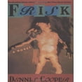 thumbnail image 1 of Dennis Cooper: Frisk, 1 of 1