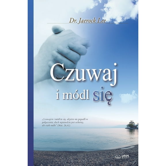 Czuwaj I Módl SiĘ: Keep Watching and Praying (Polish Edition), (Paperback)
