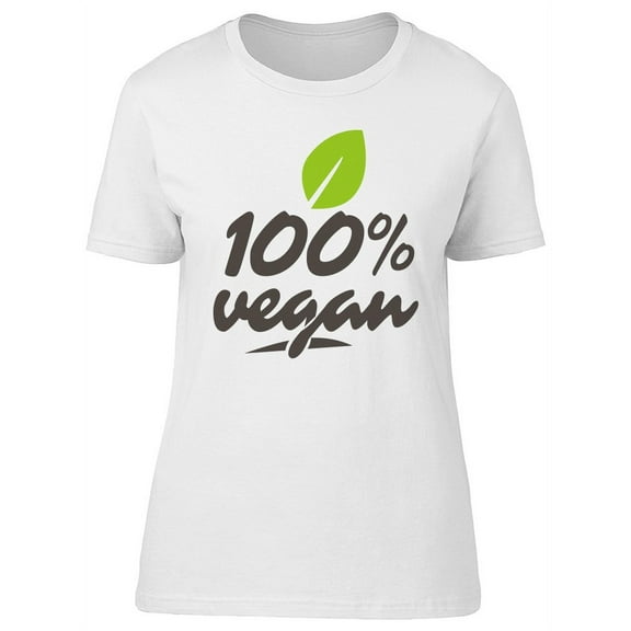 100% Vegan, Food Lover, Nature T-Shirt Women -Image by Shutterstock, Female Small