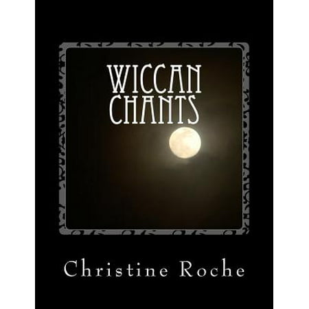 Wiccan Chants