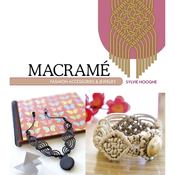 Pre-Owned Macrame Fashion Accessories & Jewelry (Paperback) 0764348574 9780764348570