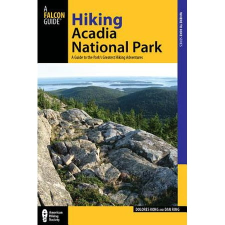 Hiking Acadia National Park - eBook (Best Biking In Acadia National Park)