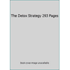 The Detox Strategy 293 Pages 1416588809 (Hardcover - Used)