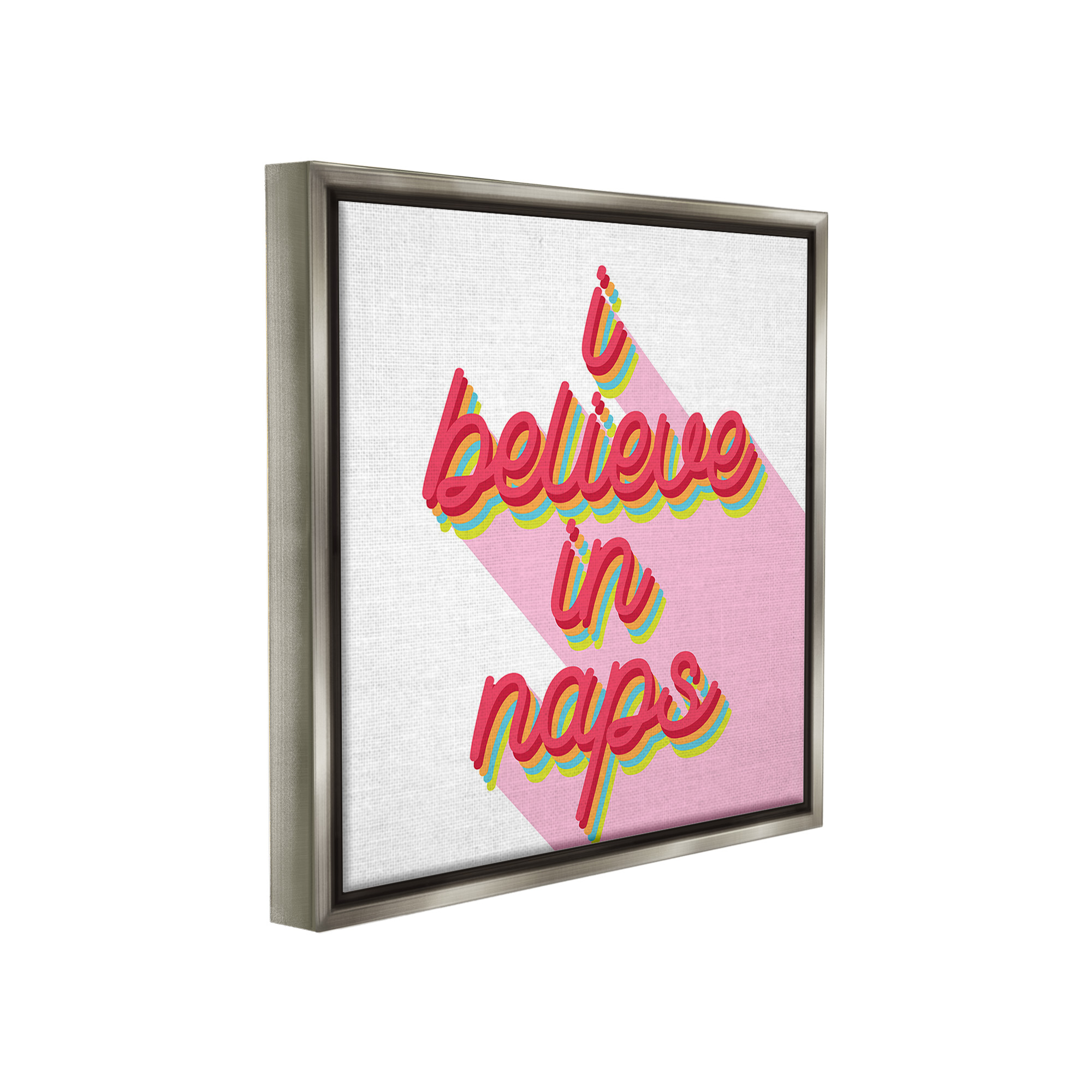 Stupell Industries Retro Believe In Naps Typography Painting Gray Floater Framed Canvas Art Print Wall Art, 25 x 25