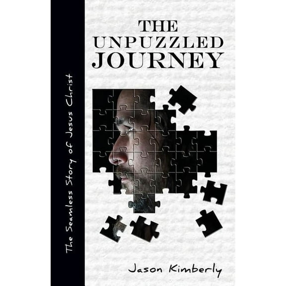 The Unpuzzled Journey, (Paperback)