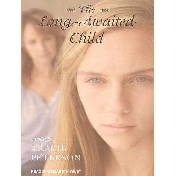 The Long-Awaited Child (Audiobook)