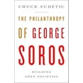 thumbnail image 2 of The Philanthropy of George Soros: Building Open Societies, 2 of 2