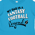 thumbnail image 4 of Inktastic My Dad is a Fantasy Football Legend Boys or Girls Toddler T-Shirt, 4 of 5