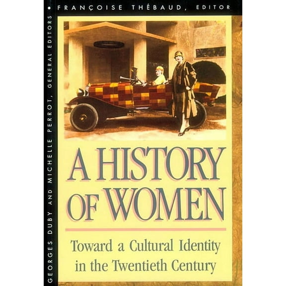 History of Women in the West: History of Women in the West (Paperback)