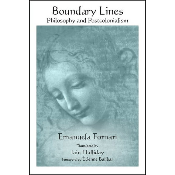 Suny Contemporary Italian Philosophy Boundary Lines: Philosophy and Postcolonialism, (Paperback)