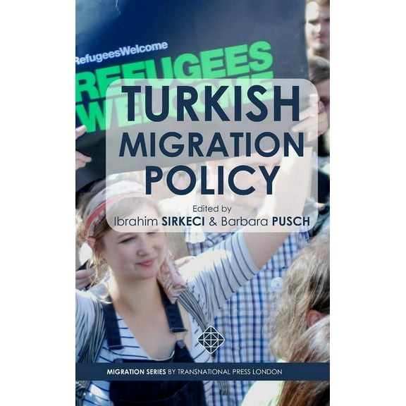 Turkish Migration Policy, (Hardcover)