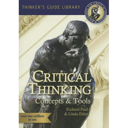 Miniature Guide to Critical Thinking: Concepts and (Scientist Best Apply Critical Thinking In Their Work Through)