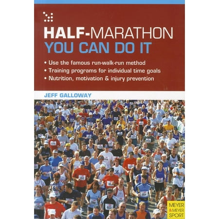 Half-Marathon : You Can Do It