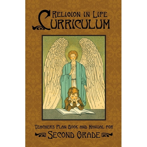 Religion in Life Curriculum Religion in Life Curriculum Second Grade Teachers Plan Book and Manual, Book 2, (Paperback)