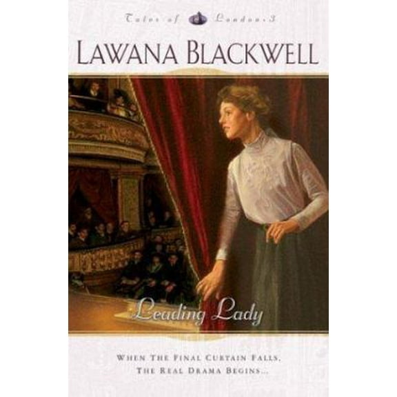 Pre-Owned Leading Lady (Tales of London Series #3) (Paperback) 0764222600 9780764222603