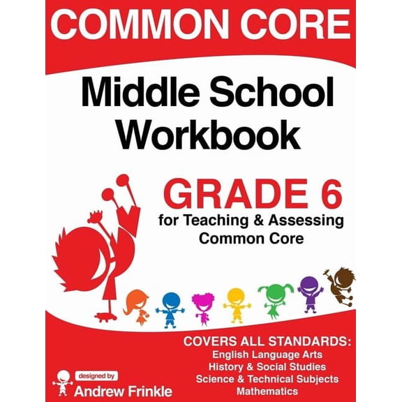 K-8 Common Core Workbooks Common Core Middle School Workbook Grade 6, Book 7, (Paperback)