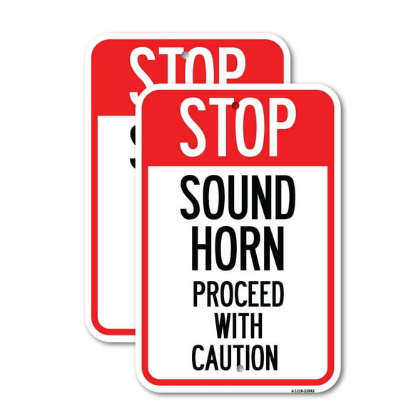(2 Pack) Stop Sound Horn Before Proceeding with Caution | 12" X 18" Heavy-Gauge Aluminum Sign | Rust Free Aluminum, Weather Resistant, Waterproof, Fade Resistant, 2 Pre-drilled Holes