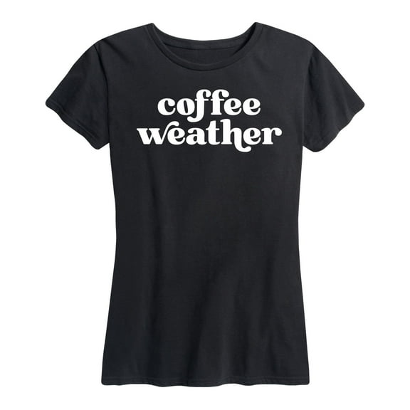 Coffee Weather - Women's Short Sleeve Graphic T-Shirt