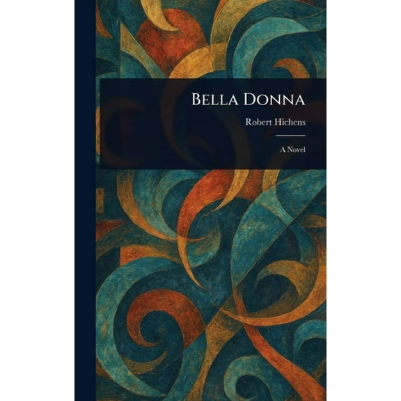 Bella Donna, (Hardcover)