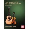 thumbnail image 1 of Pre-Owned 100 Hymns for Violin and Guitar: With Suggested Chordal Accompaniment (Paperback) 0998384275 9780998384276, 1 of 1