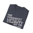 thumbnail image 5 of Toughest Lift of All is your Butt off the Couch Graphic Tee, 5 of 7