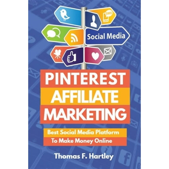 Pre-Owned Pinterest Affiliate Marketing - Best Social Media Platform to Make Passive Income Online