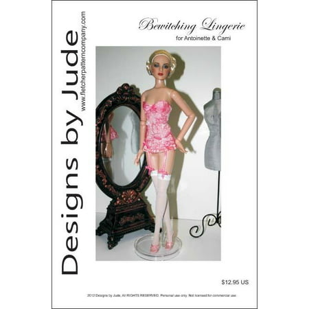 450px x 450px - Bewitching Lingerie Doll Clothes Sewing Pattern for Cami & Antoinette Tonner