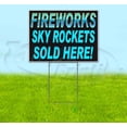 thumbnail image 1 of Fireworks Sky Rckts Sold Here (18" x 24") Yard Sign, Includes Metal Step Stake, 1 of 6