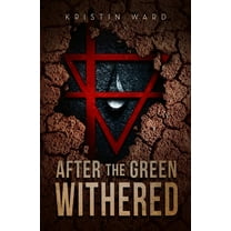 After the Green Withered, (Paperback)