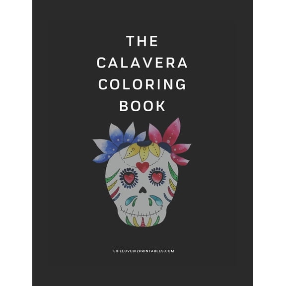 The Calavera Coloring Book (Paperback)