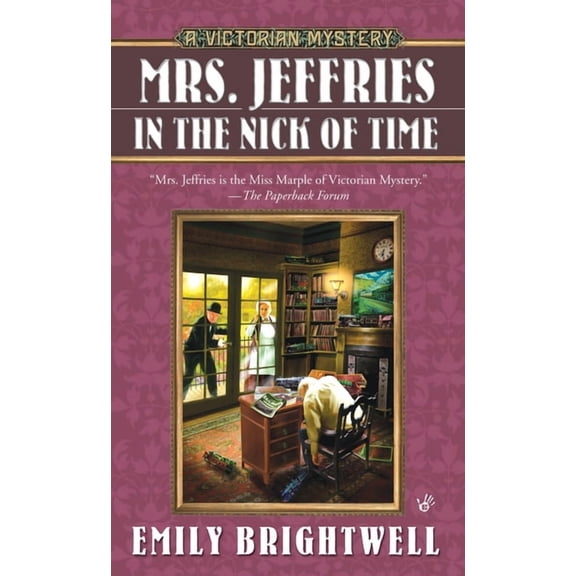 Victorian Mystery Mrs. Jeffries in the Nick of Time, Book 25, (Paperback)