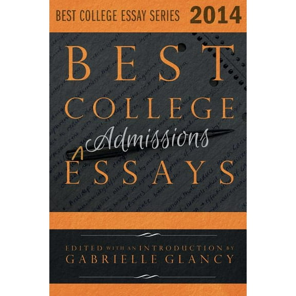 Best College Essays Best College Essays 2014, Book 1, (Paperback)