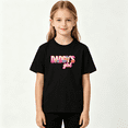 thumbnail image 2 of Daddys Girl Slogan Girls Graphic Tee, Cute Colorful Text 100% Cotton Kids Short Sleeve T-Shirt, 2 of 5