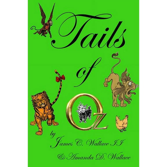 Tails of Oz, (Paperback)