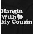 thumbnail image 2 of Hanging With Cousin Family Love Toddler Boy Girl T Shirt Infant Toddler Brisco Brands 4T, 2 of 6