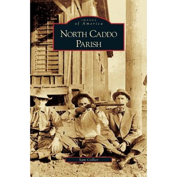 North Caddo Parish (Hardcover)