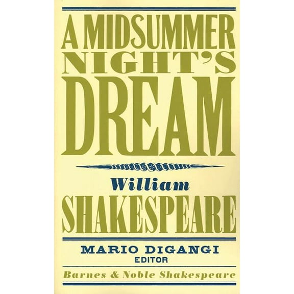Barnes & Noble Shakespeare: A Midsummer Night's Dream (Barnes & Noble Shakespeare) (Paperback)