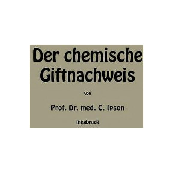 Der Chemische Giftnachweis, (Paperback)