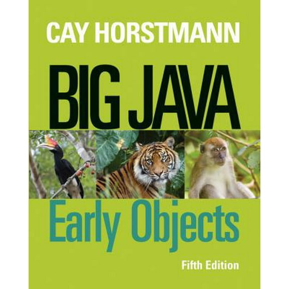 Pre-Owned Big Java: Early Objects (Paperback) 1118431111 9781118431115