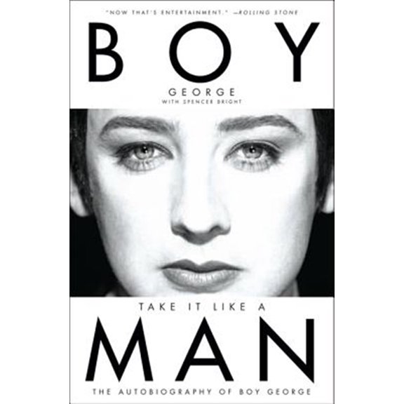 Pre-Owned Take It Like a Man: The Autobiography of Boy George (Paperback) 0062117785 9780062117786