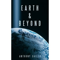 Earth & Beyond (Paperback)