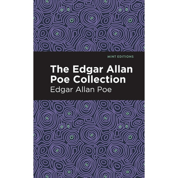 Mint Editions (Crime, Thrillers and Dete The Edgar Allan Poe Collection, (Paperback)