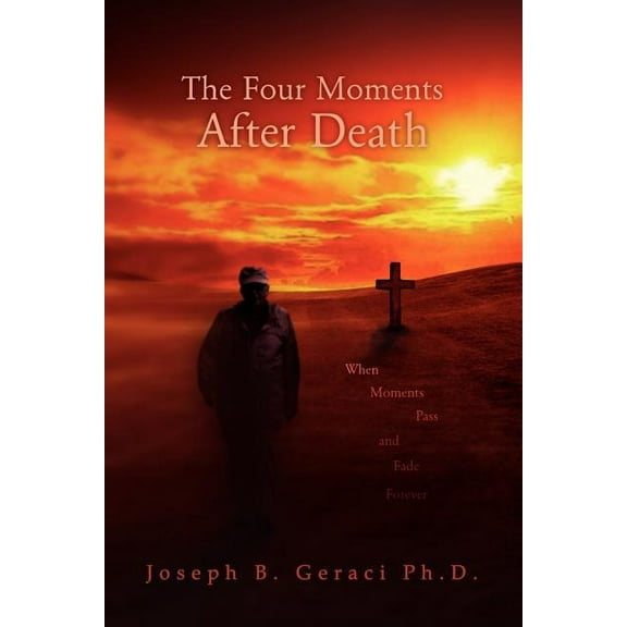 The Four Moments After Death