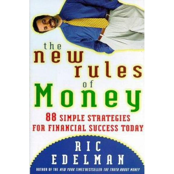 Pre-Owned The New Rules of Money: 88 Strategies for Financial Success Today (Hardcover) 006270219X 9780062702197
