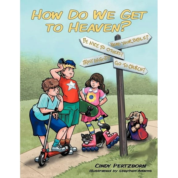 How Do We Get to Heaven?, (Paperback)