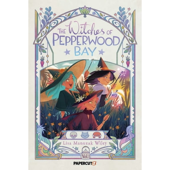 The Witches of Pepperwood Bay The Witches of Pepperwood Bay Vol. 1, Book 1, (Paperback)