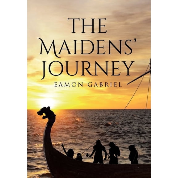 The Maidens' Journey, (Hardcover)