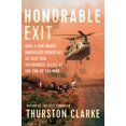 thumbnail image 1 of Pre-Owned Honorable Exit: How a Few Brave Americans Risked All to Save Our Vietnamese Allies at the End of the War (Hardcover) 0385539649 9780385539647, 1 of 1